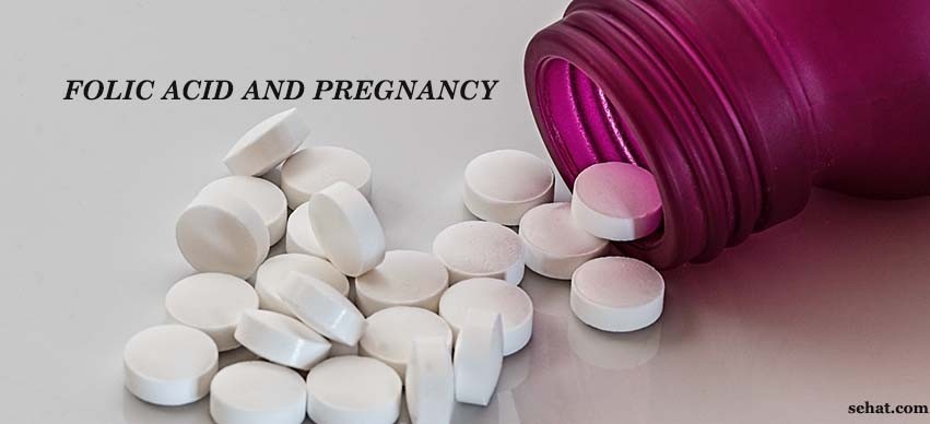 Folic Acid and Pregnancy