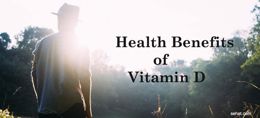 Health Benefits of vitamin D