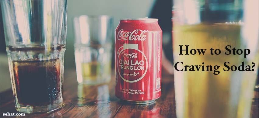 How to Stop Craving Soda