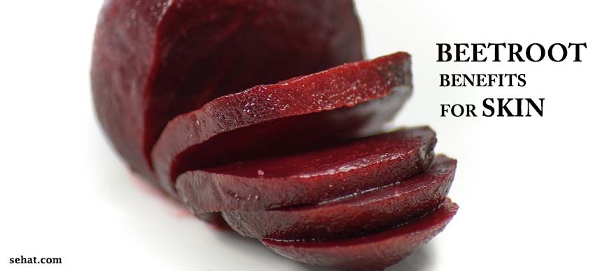 BEETROOT BENEFITS FOR SKIN