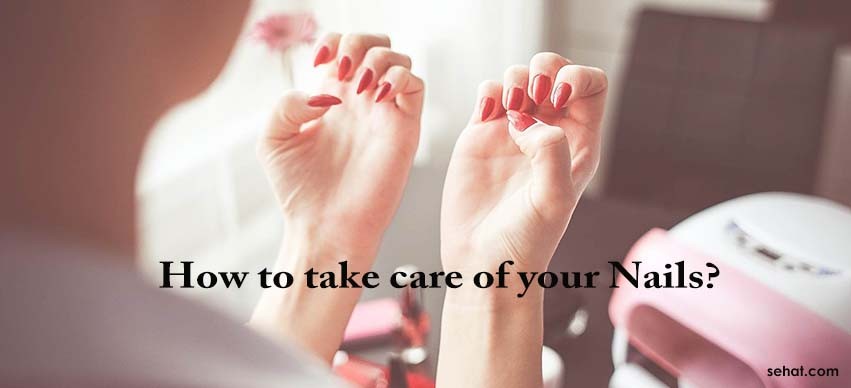 How to take care of your Nails