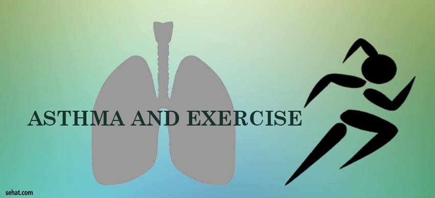 Asthma and Exercise