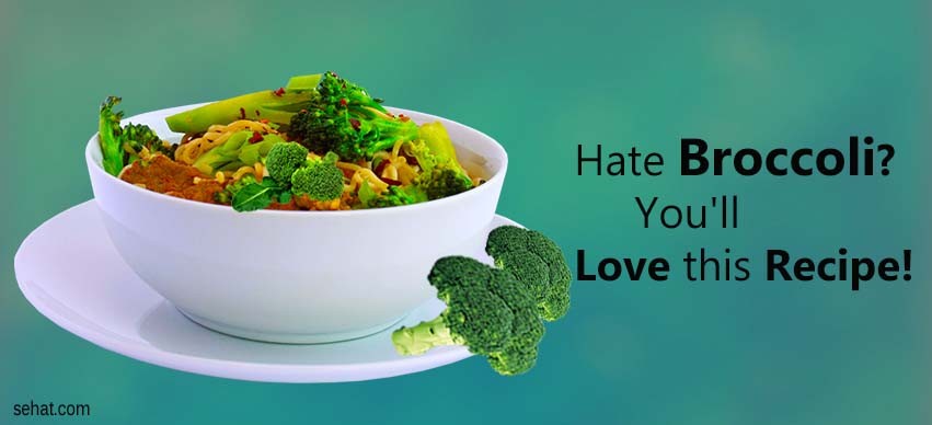 Hate broccoli you'll love this recipe