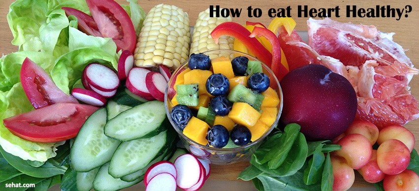 How to eat Heart Healthy?