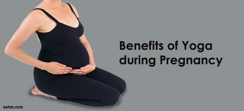 Benefits of Yoga during Pregnancy