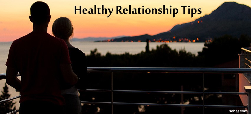 Healthy Relationship Tips