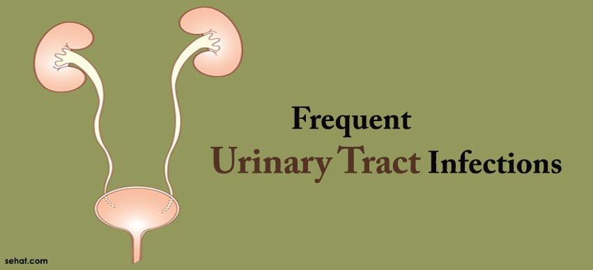 Frequent Urinary Tract Infections