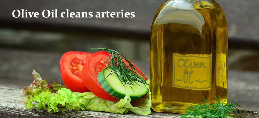 Olive Oil cleans arteries