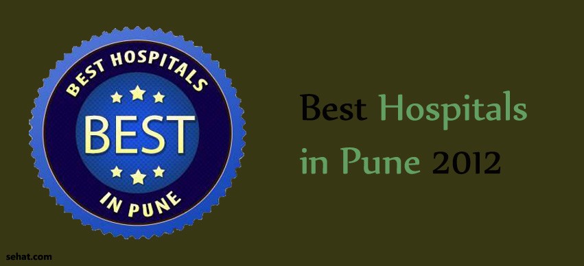 Best hospitals in Pune 2012