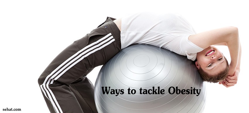 Ways to tackle Obesity