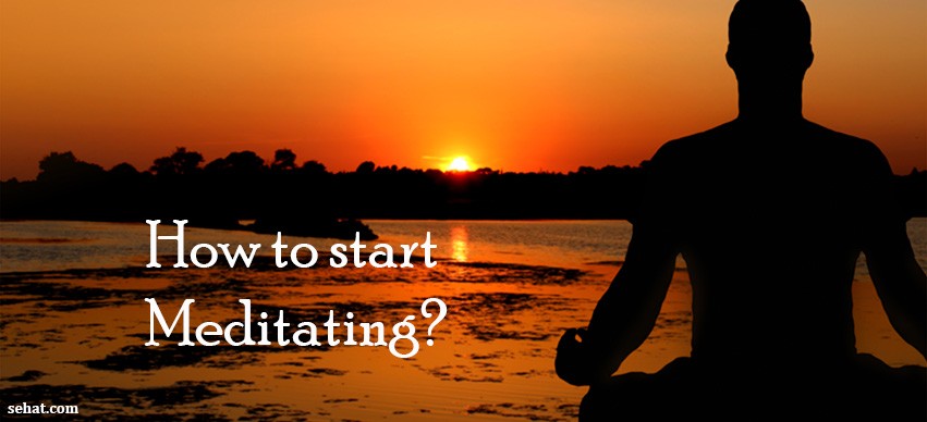 How to start Meditating?