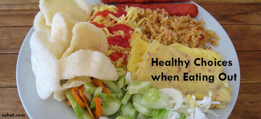 Healthy Choices when Eating Out