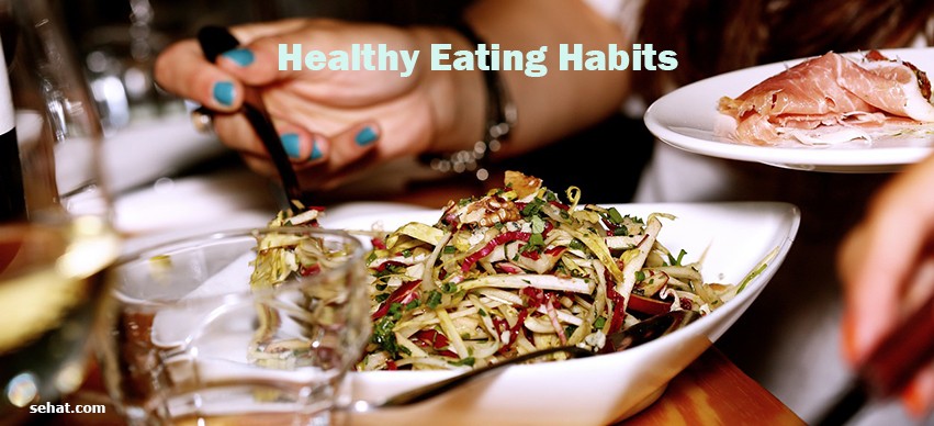 Healthy eating habits