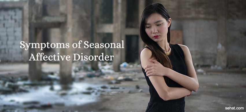 Symptoms of Seasonal Affective Disorder