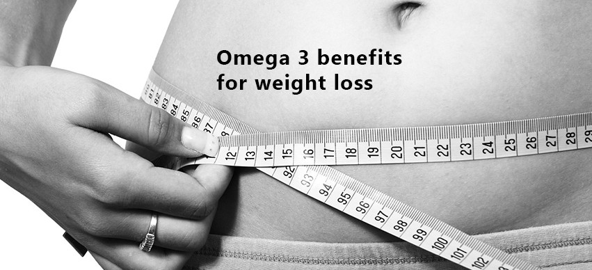 omega 3 benefits for weight loss