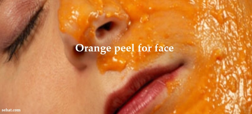 Orange Peel benefits for Skin