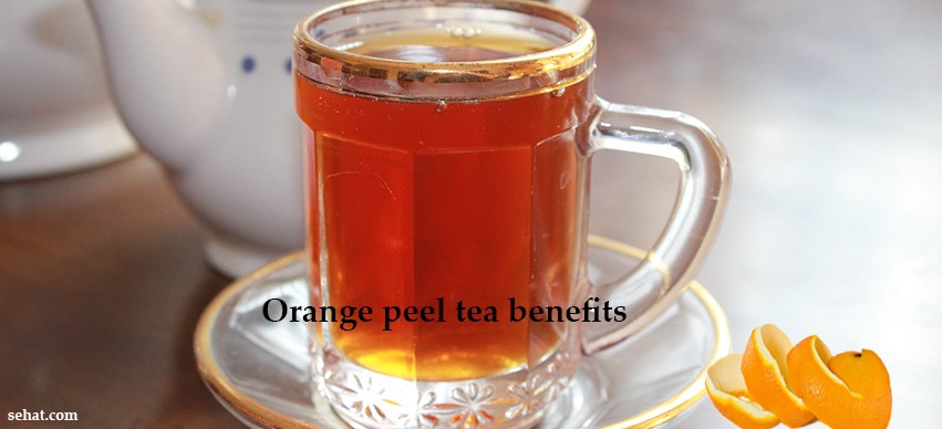 Orange Peel Tea Benefits