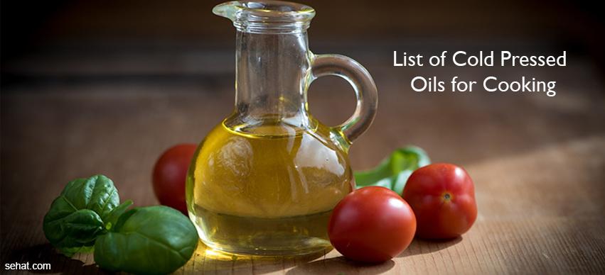 List of cold pressed oils for cooking