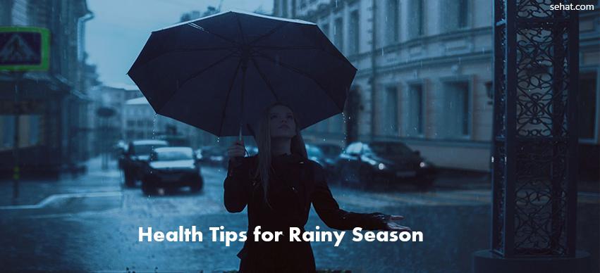 Health tips for rainy season