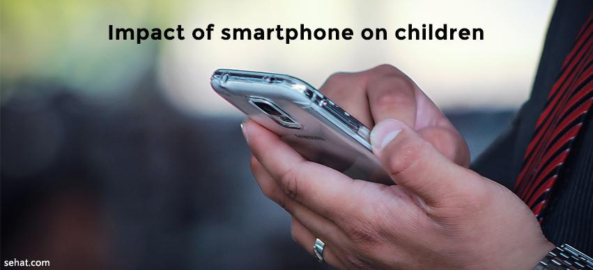 Impact of smartphone on children