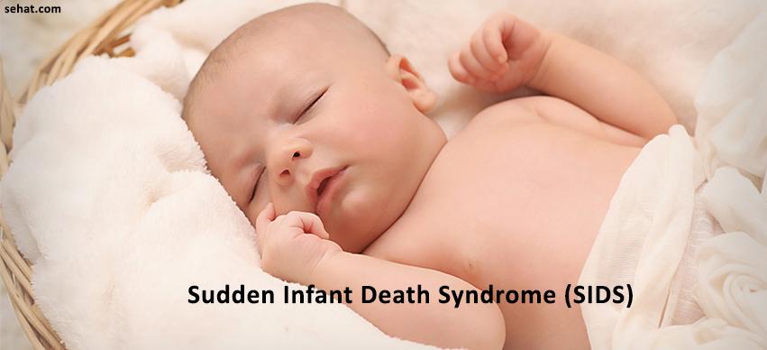 Sudden Infant Death Syndrome (SIDS)