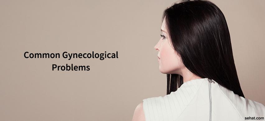 Common Gynecological Problems