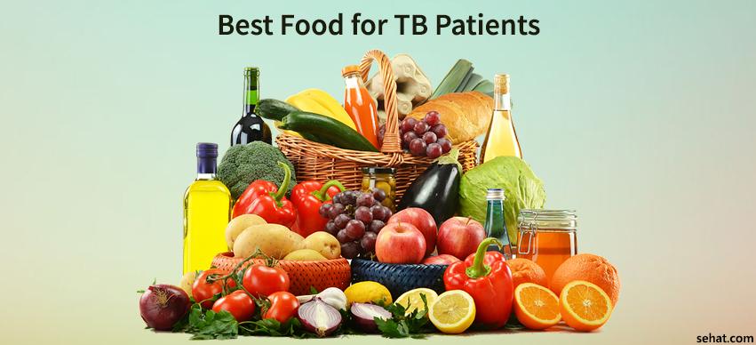 Best Food for TB Patients