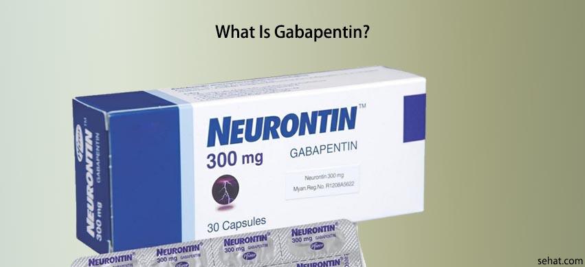 Gabapentin Neurontin Uses, Side Effects, Precautions