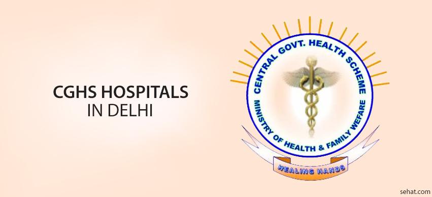 CGHS hospitals list in delhi