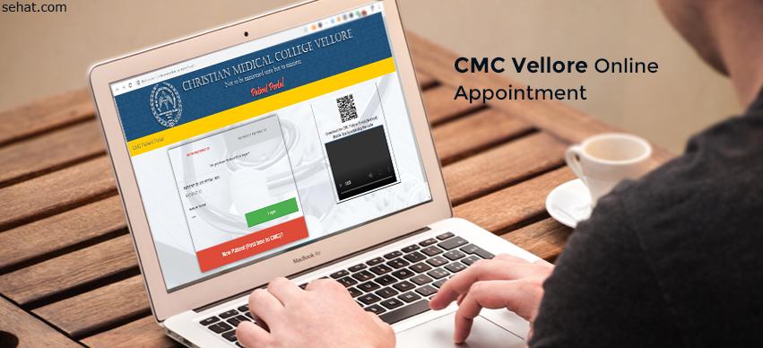 CMC Vellore Online Appointment For New & Old Patients - Procedure, FAQ