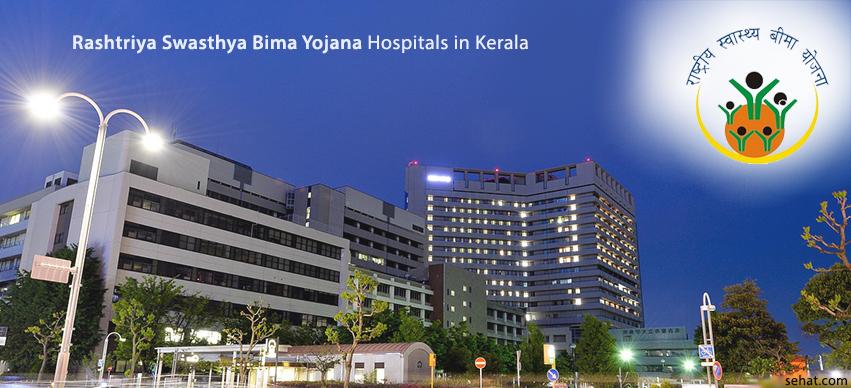 Rashtriya Swasthya Bima Yojana Hospital List in Kerala