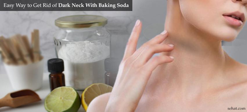 How to get rid of dark neck with baking soda