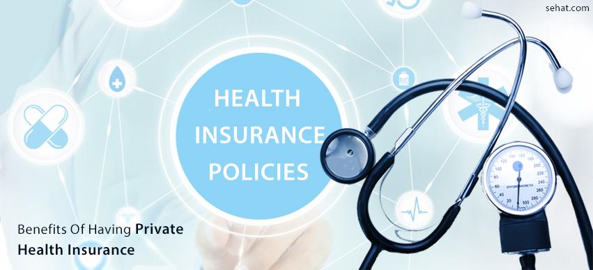 Benefits of having private insurance