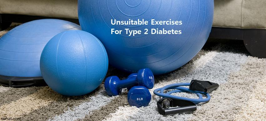 Suitable And Unsuitable Exercises For Type 2 Diabetes