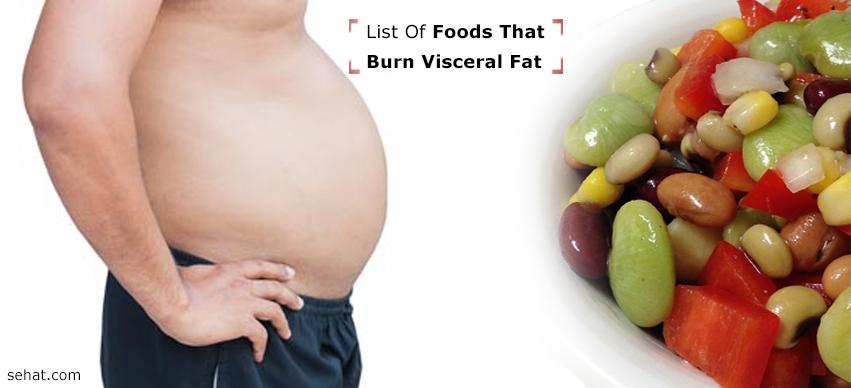 List Of Foods That Burn Visceral Fat