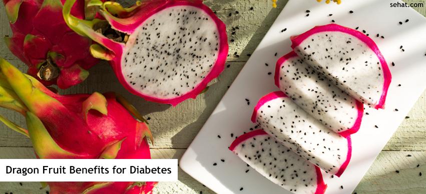 Dragon Fruit Benefits For Diabetes