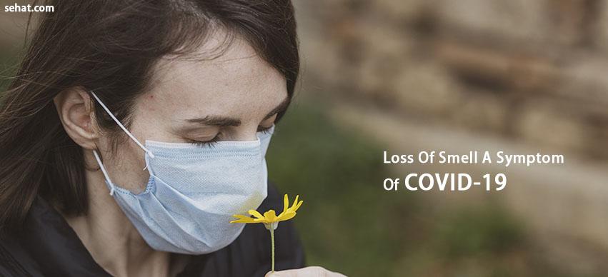 Loss Of Smell A Symptom Of COVID-19