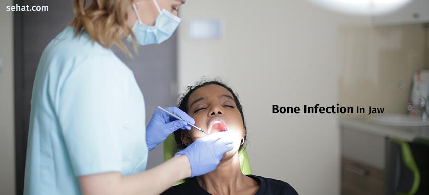 Bone Infection In Jaw