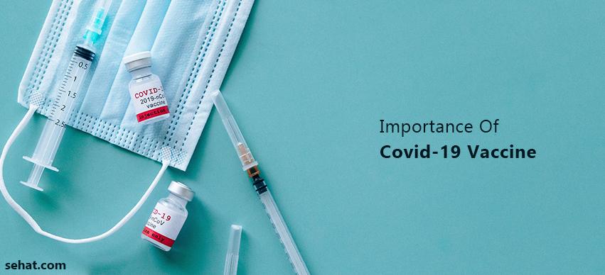 Importance Of Covid-19 Vaccine