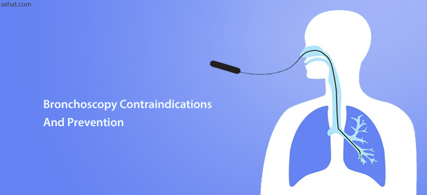 Bronchoscopy Contraindications And Prevention