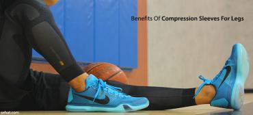 Top 7 Benefits of Compression Sleeves For Legs