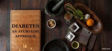 Diabetes - An Ayurvedic Approach