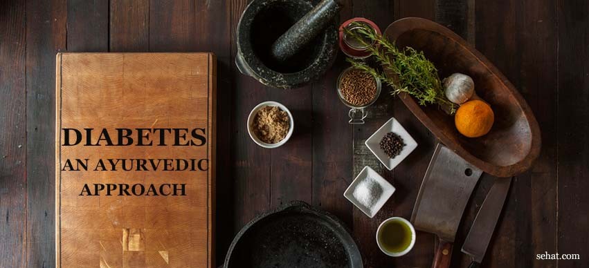 Diabetes - An Ayurvedic Approach