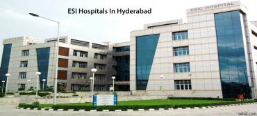 ESI Hospitals List In Hyderabad