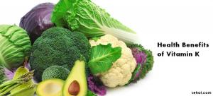 Facts about Vitamin K and Its Amazing Benefits for Health