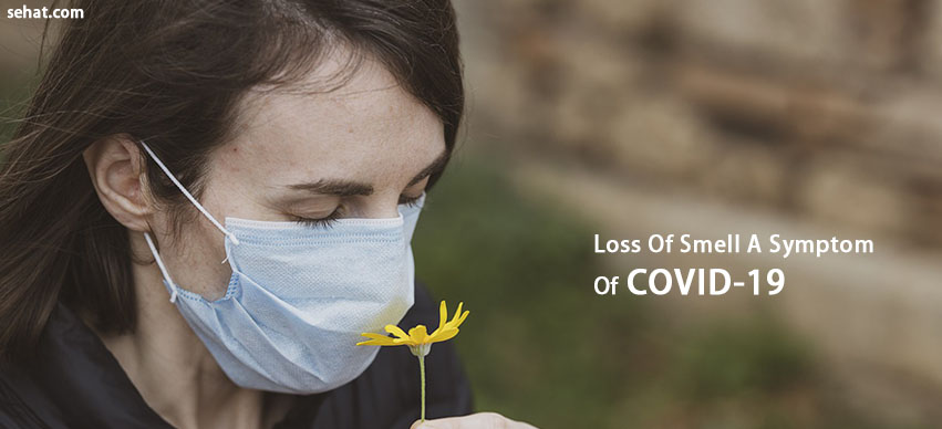 Is Loss Of Smell A Symptom Of COVID-19?