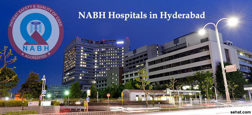 NABH Accredited Hospitals in Hyderabad