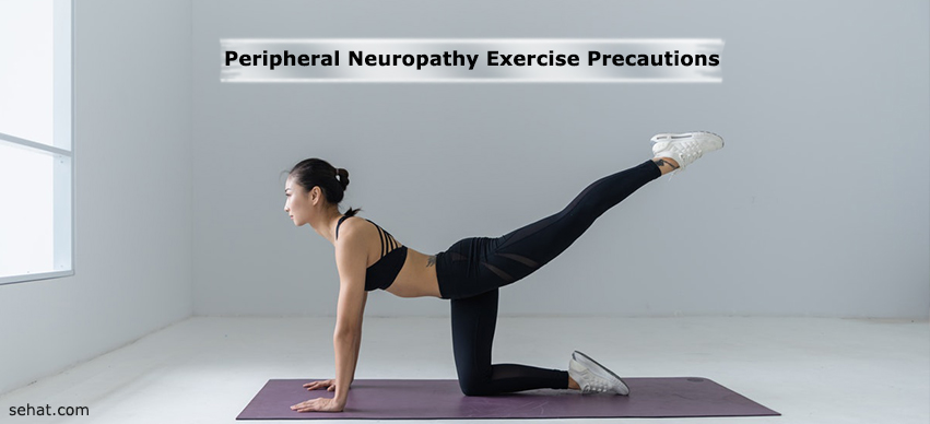 Peripheral Neuropathy Exercise Precautions