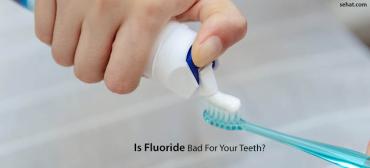 Fluoride For Teeth -Good or Bad?
