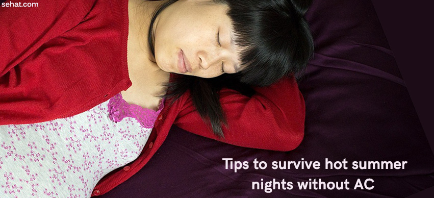 Tips to Getting Good Sleep During Summer Nights Without Air Conditioner